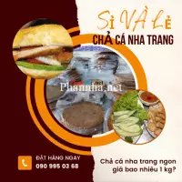 Chả cá nha trang ngon giá bao nhiêu 1 kg